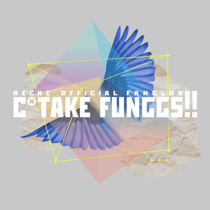 reche official fanclub c*take funggs!! FC限定番組